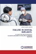 FAILURE IN DENTAL IMPLANTS - Bild 1