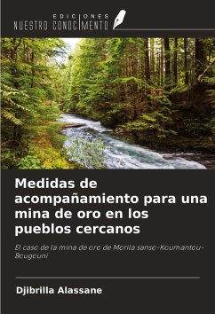 Medidas de acompañamiento para una mina de oro en los pueblos cercanos Cover Medidas de acompañamiento para una mina de oro en los pueblos cercanos