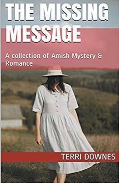 The Missing Message - Downes, Terri