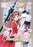 The Engagement of Marielle Clarac (Manga) Volume 2 (eBook, ePUB) The Engagement of Marielle Clarac (Manga) Volume 2 (eBook, ePUB)