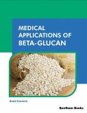 Medical Applications of Beta-Glucan (eBook, ePUB)