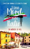 Vino, Mord und Bella Italia! Folge 4: Ein Mörder zu viel (eBook, ePUB)