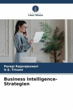 Business Intelligence-Strategien - Rajarajeswari, Perepi;Triveni, V.S.