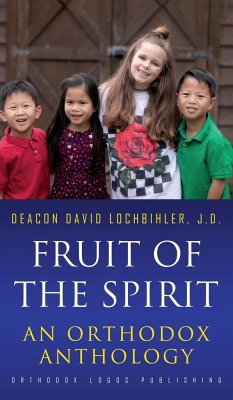 Fruit of the Spirit - Lochbihler, J. D. Deacon David