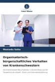 Organisatorisch-bürgerschaftliches Verhalten von Krankenschwestern