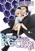 Demon Lord, Retry! (Manga) Volume 1 (eBook, ePUB)