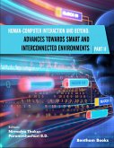 Human-Computer Interaction and Beyond: Advances Towards Smart and Interconnected Environments (Part II) (eBook, ePUB)