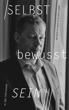 SELBSTbewusstSEIN (eBook, ePUB) - Straube, Frank