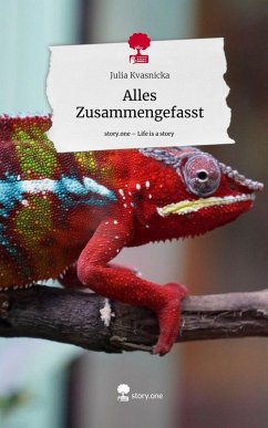Cover Alles Zusammengefasst. Life is a Story - story.one