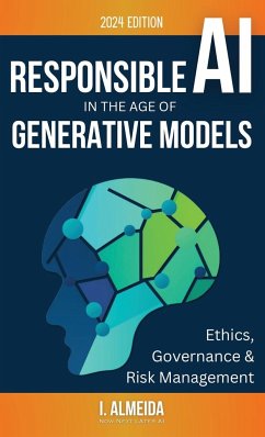 Responsible AI in the Age of Generative Models - Almeida, I.