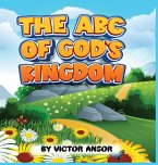 THE ABC OF GOD'S KINGDOM