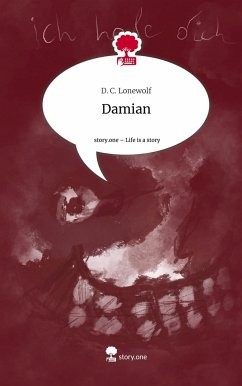 Damian. Life is a Story - story.one - Lonewolf, D. C.