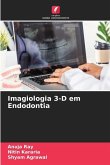 Imagiologia 3-D em Endodontia