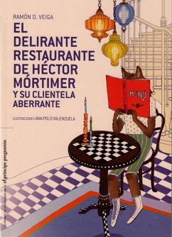 El delirante restaurante de Héctor Mortimer y su clientela aberrante