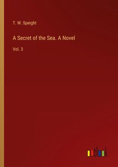 A Secret of the Sea. A Novel