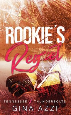 Rookie's Regret - Azzi, Gina