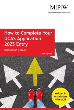 How to Complete your UCAS Application 2025 Entry - Moran, Ryan; UCAS