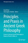 Principles and Praxis in Ancient Greek Philosophy (eBook, PDF)