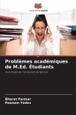 Problèmes académiques de M.Ed. Étudiants