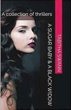 A Sugar Baby & A Black Widow - Swann, Tabitha