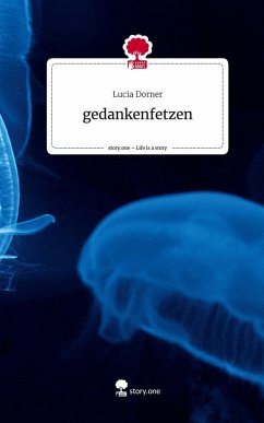 Cover gedankenfetzen. Life is a Story - story.one