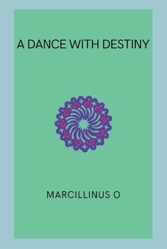 A Dance with Destiny - O, Marcillinus