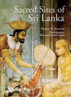 Sacred Sites of Sri Lanka - Stadtner, Donald M.