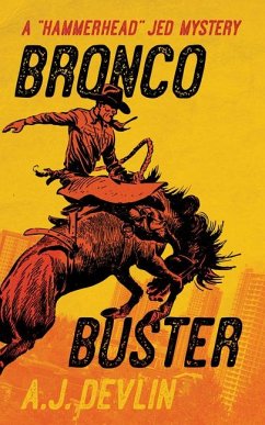 Bronco Buster - Devlin, A J