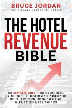 The Hotel Revenue Bible - Jordan, Bruce