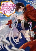 An Archdemon's Dilemma: How to Love Your Elf Bride (Manga) Volume 3 (eBook, ePUB)