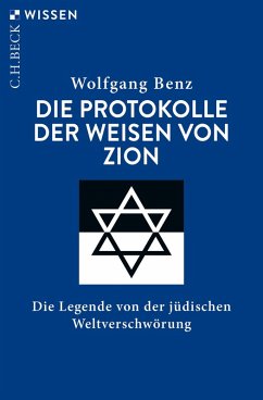 Die Protokolle der Weisen von Zion (eBook, PDF) - Benz, Wolfgang