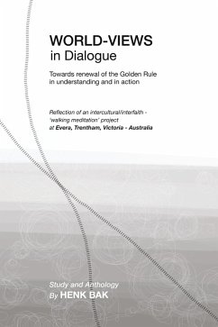 World-Views in Dialogue - Bak, Henk