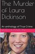 The Murder of Laura Dickinson - Bild 1