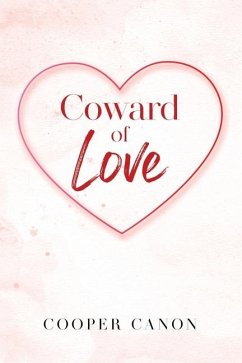 Coward Of Love - Canon, Cooper