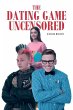 The Dating Game Uncensored - Bild 1