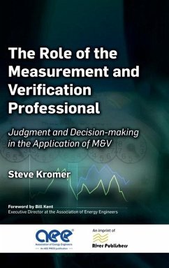 The Role of the Measurement and Verification Professional - Kromer, Steve