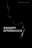 Ashanti Aftershock