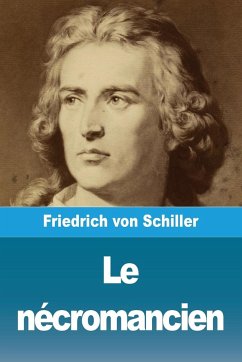 Le nécromancien - Schiller, Friedrich von