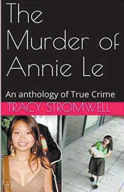 The Murder of Annie Le - Stromwell, Tracy