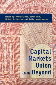 Capital Markets Union and Beyond - Allen, Franklin; Faia, Ester; Haliassos, Michael