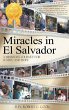 Miracles In El Salvador - Bild 1
