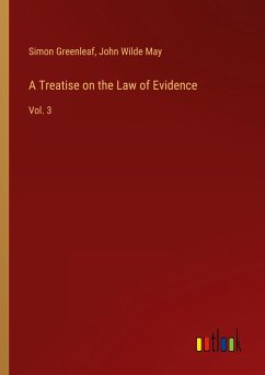 A Treatise on the Law of Evidence