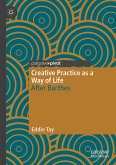 Creative Practice as a Way of Life (eBook, PDF)