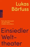 Einsiedler Welttheater (eBook, ePUB)