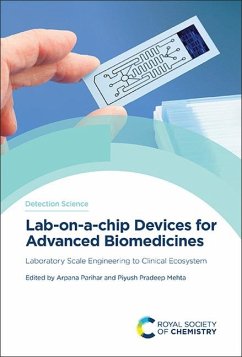 Cover Lab-On-A-Chip Devices for Advanced Biomedicines