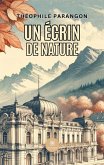 Un écrin de nature