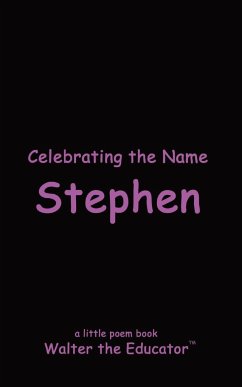 Celebrating the Name Stephen - Walter the Educator