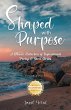 Shaped with Purpose - Bild 1
