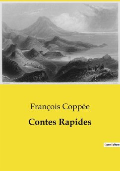 Contes Rapides - Coppée, François