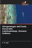 Idrogeologia dell'isola Kavaratti, Lakshadweep, Oceano Indiano